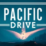 Pacific Drive Sistem Gereksinimleri