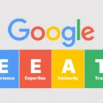 E-E-A-T Nedir ve SEO’da Neden Bu Kadar Önemli?