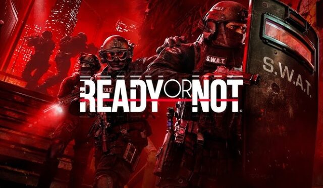 Ready or Not System Requirements